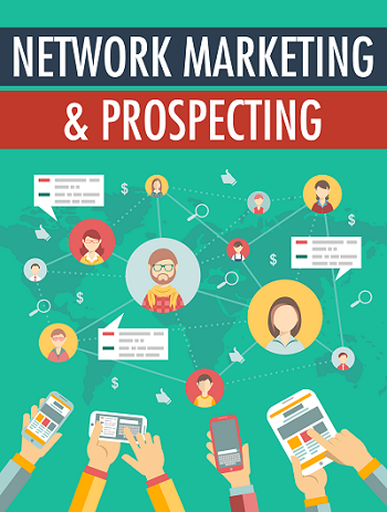 Network Marketing and Prospecting