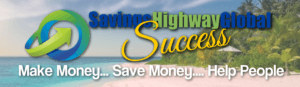 Savings Highway Global Success