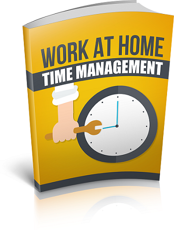 Work At Home Time Management
